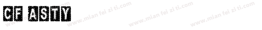 CF Asty字体转换